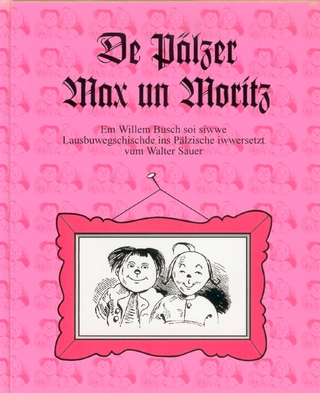 De Pälzer Max un Moritz.