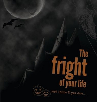 The Fright of Your Life