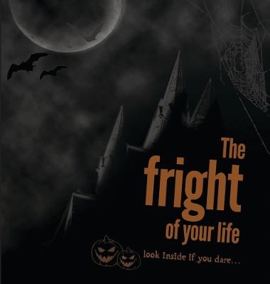 The Fright of Your Life - Tim Thornborough