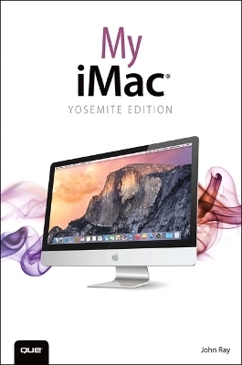 My iMac (Yosemite Edition) - John Ray
