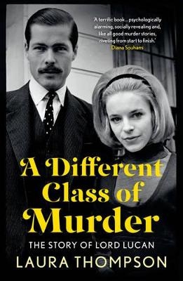 A Different Class of Murder - Laura Thompson