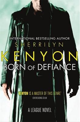 Born of Defiance -  Sherrilyn Kenyon