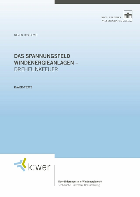 Das Spannungsfeld Windenergieanlagen - Drehfunkfeuer - Neven Josipovic
