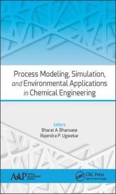 Process Modeling, Simulation, and Environmental Applications in Chemical Engineering - 