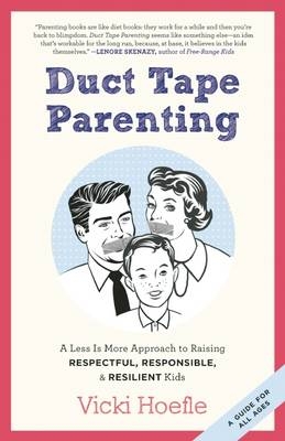 Duct Tape Parenting