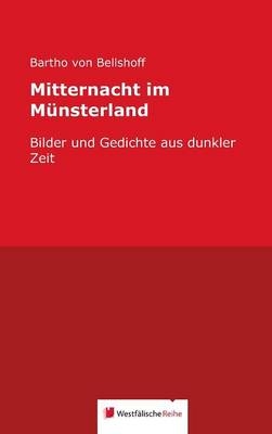 Mitternacht im Münsterland