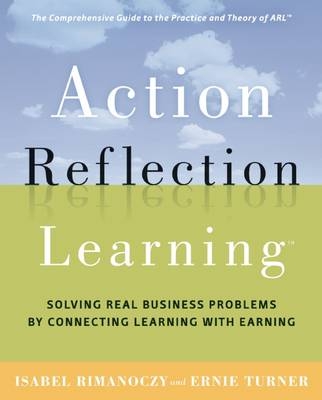Action Reflection Learning -  Isabel Rimanoczy,  Joseph Turner