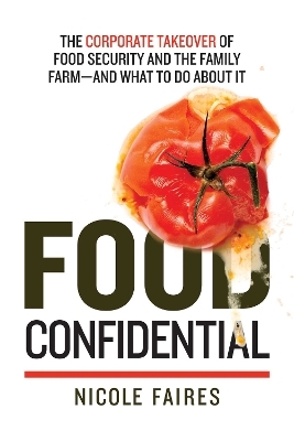 Food Confidential - Nicole Faires