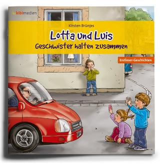 Lotta und Luis – Geschwister halten zusammen