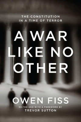 A War Like No Other - Owen Fiss