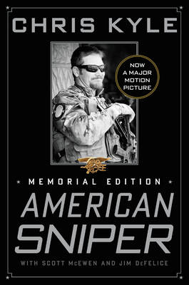 American Sniper - Chris Kyle, Scott McEwen, Jim DeFelice