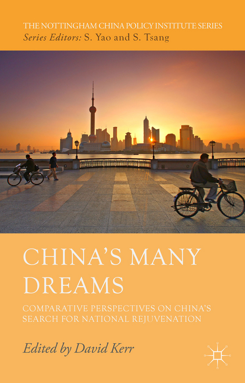 China’s Many Dreams - 