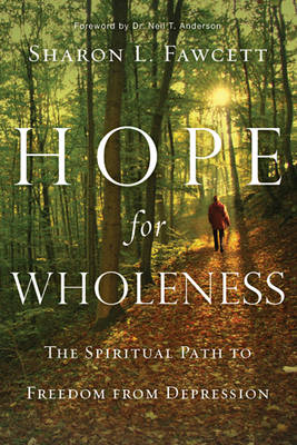 Hope for Wholeness - Sharon Fawcett