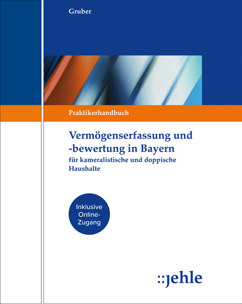 Verm&ouml;genserfassung und -bewertung in Bayern - Elisabeth Gruber