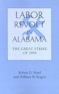 Labor Revolt In Alabama