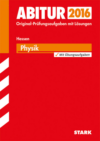 Abiturprüfung Hessen - Physik GK/LK
