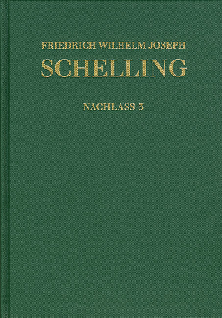 Friedrich Wilhelm Joseph Schelling: Historisch-kritische Ausgabe / Reihe II: Nachlaß. Band 3. Frühe theologische Arbeiten 1790–1791