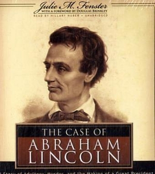 The Case of Abraham Lincoln