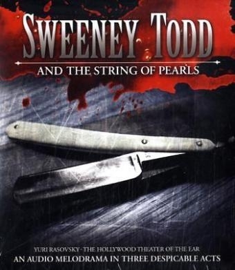 Sweeney Todd and the String of Pearls - Yuri Rasovsky