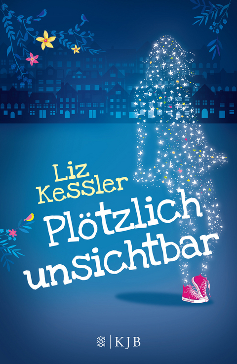Pl&ouml;tzlich unsichtbar - Liz Kessler