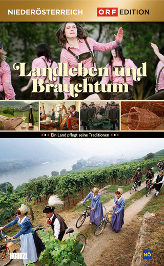Landleben und Brauchtum