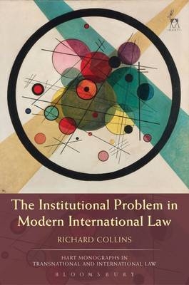 Institutional Problem in Modern International Law