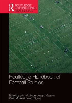 Routledge Handbook of Football Studies