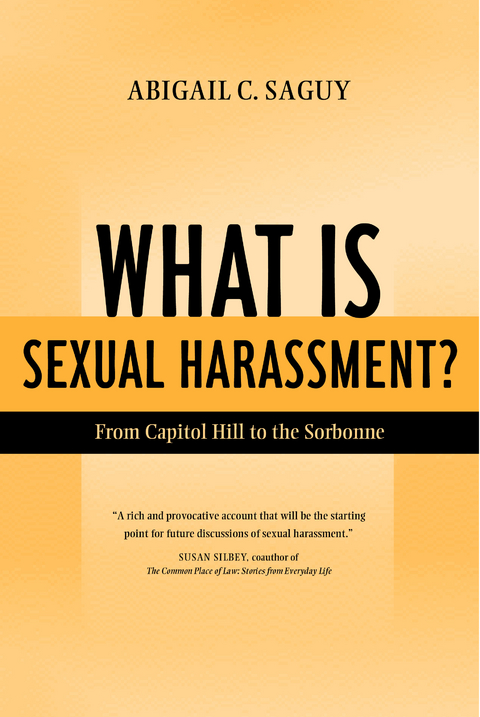 What Is Sexual Harassment? - Abigail Saguy