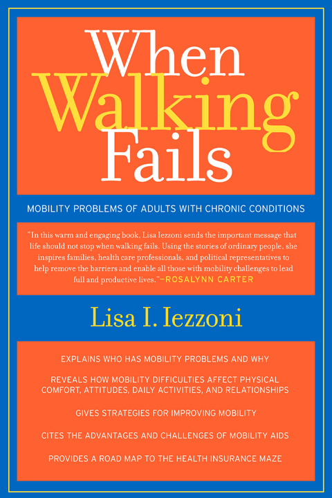 When Walking Fails - Lisa Iezzoni