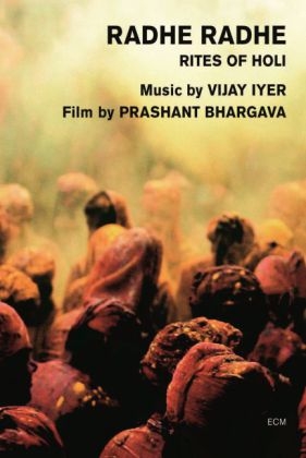 Radhe Radhe, 1 DVD - Vijay Iyer