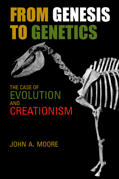 From Genesis to Genetics - John A. Moore