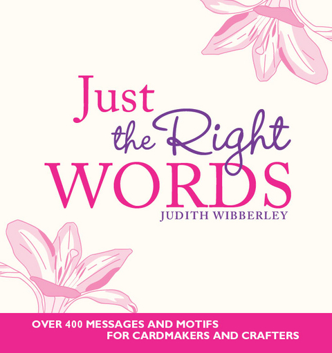 Just the Right Words -  Judith Wibberley