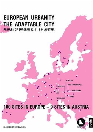EUROPEAN URBANITY – THE ADAPTABLE CITY