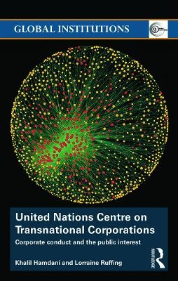 United Nations Centre on Transnational Corporations - Khalil Hamdani, Lorraine Ruffing