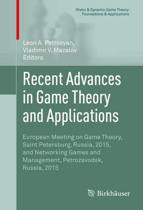 Recent Advances in Game Theory and Applications - 
