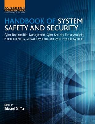 Handbook of System Safety and Security - 