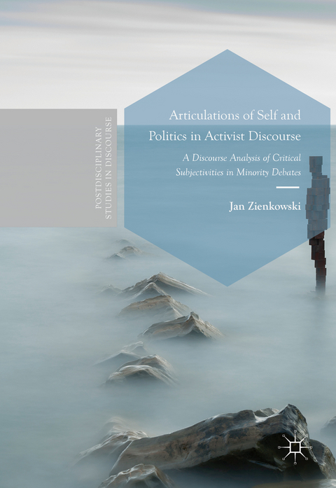 Articulations of Self and Politics in Activist Discourse - Jan Zienkowski