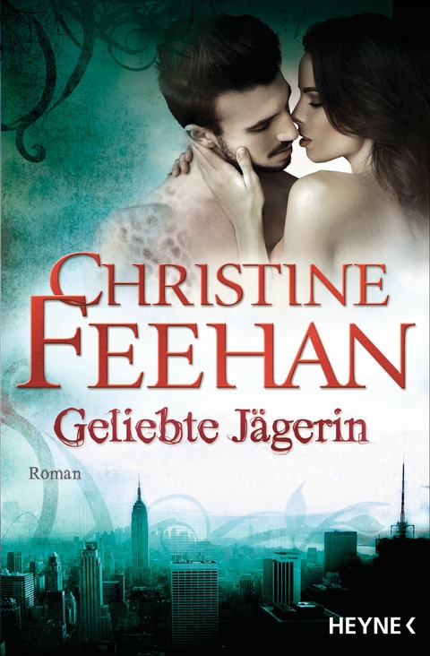 Geliebte Jägerin - Christine Feehan