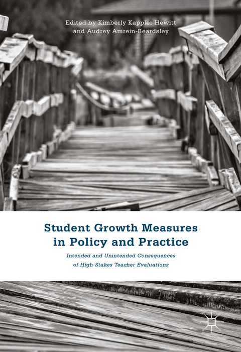 Student Growth Measures in Policy and Practice - 