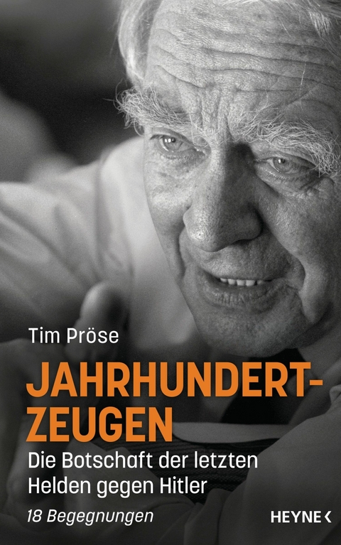 Jahrhundertzeugen - Tim Pr&ouml;se