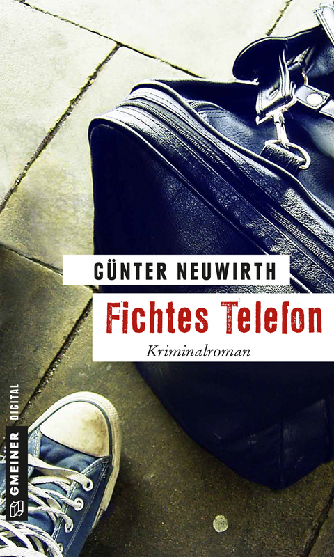 Fichtes Telefon - G&uuml;nter Neuwirth