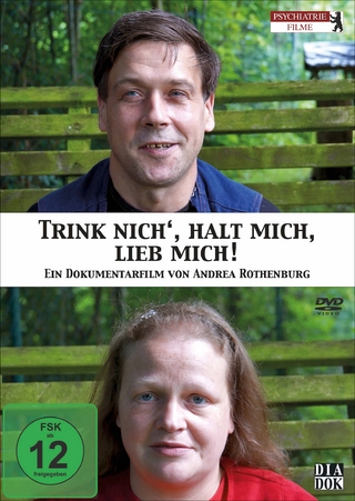 Trink nich', halt mich, lieb mich!