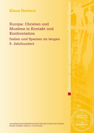 Europa: Christen und Muslime in Kontakt und Konfrontation