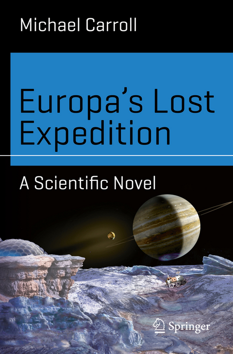 Europa&rsquo;s Lost Expedition - Michael Carroll