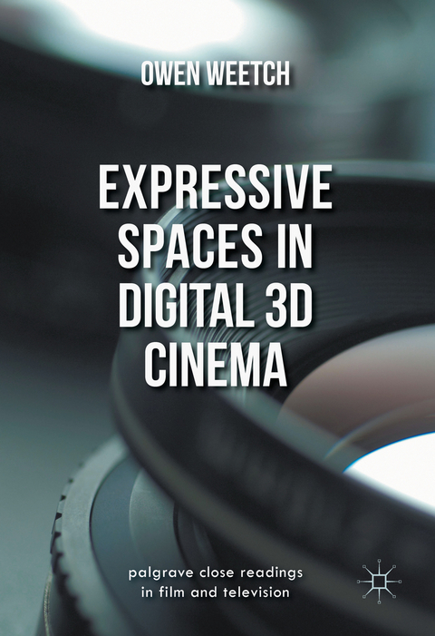 Expressive Spaces in Digital 3D Cinema - Owen Weetch