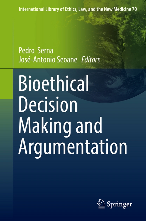 Bioethical Decision Making and Argumentation - 