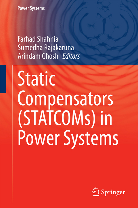 Static Compensators (STATCOMs) in Power Systems - 