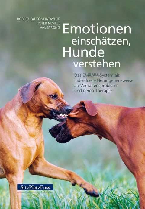 Emotionen einsch&auml;tzen, Hunde verstehen - Robert Falconer-Taylor, Peter Neville, Val Strong