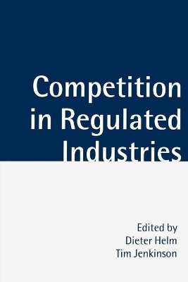 Competition in Regulated Industries