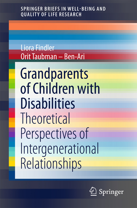 Grandparents of Children with Disabilities - Liora Findler, Orit Taubman &ndash; Ben-Ari
